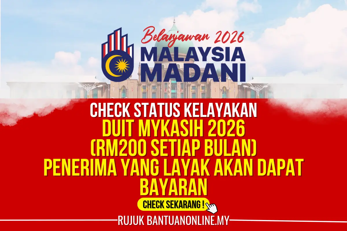 DUIT MYKASIH 2026 RM200 SEBULAN