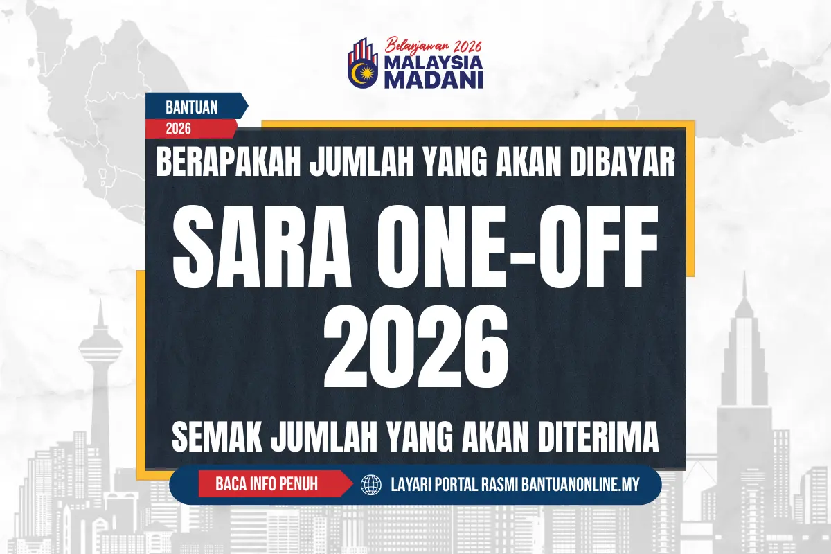 JUMLAH BANTUAN ASAS RAHMAH ONE-OFF 2026