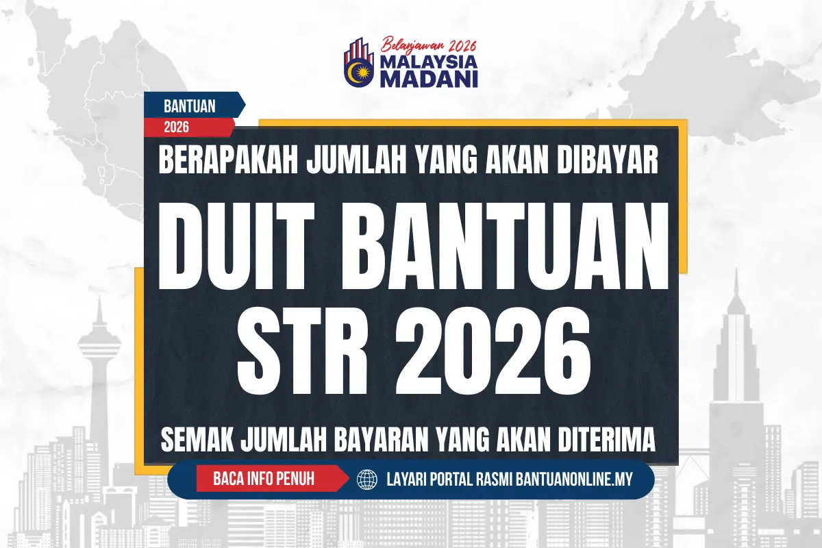 JUMLAH DUIT BANTUAN STR RAHMAH 2026