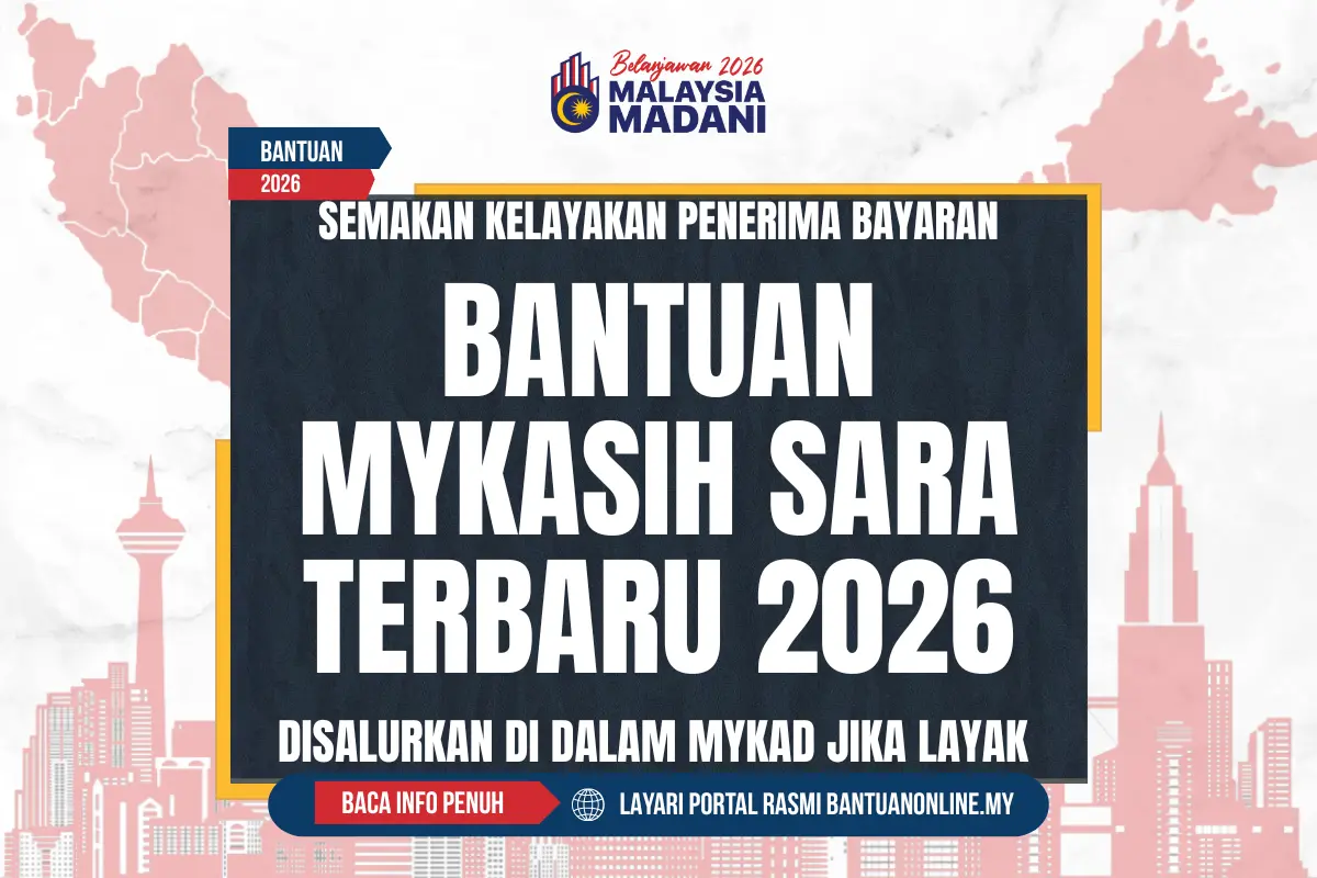 MYKASIH SARA SEMAKAN 2026 TERBARU