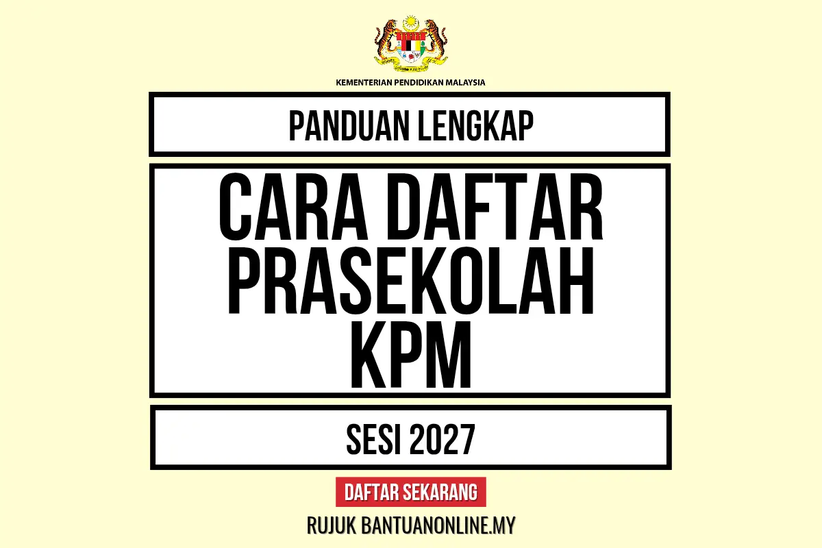 PENDAFTARAN PRASEKOLAH 2027
