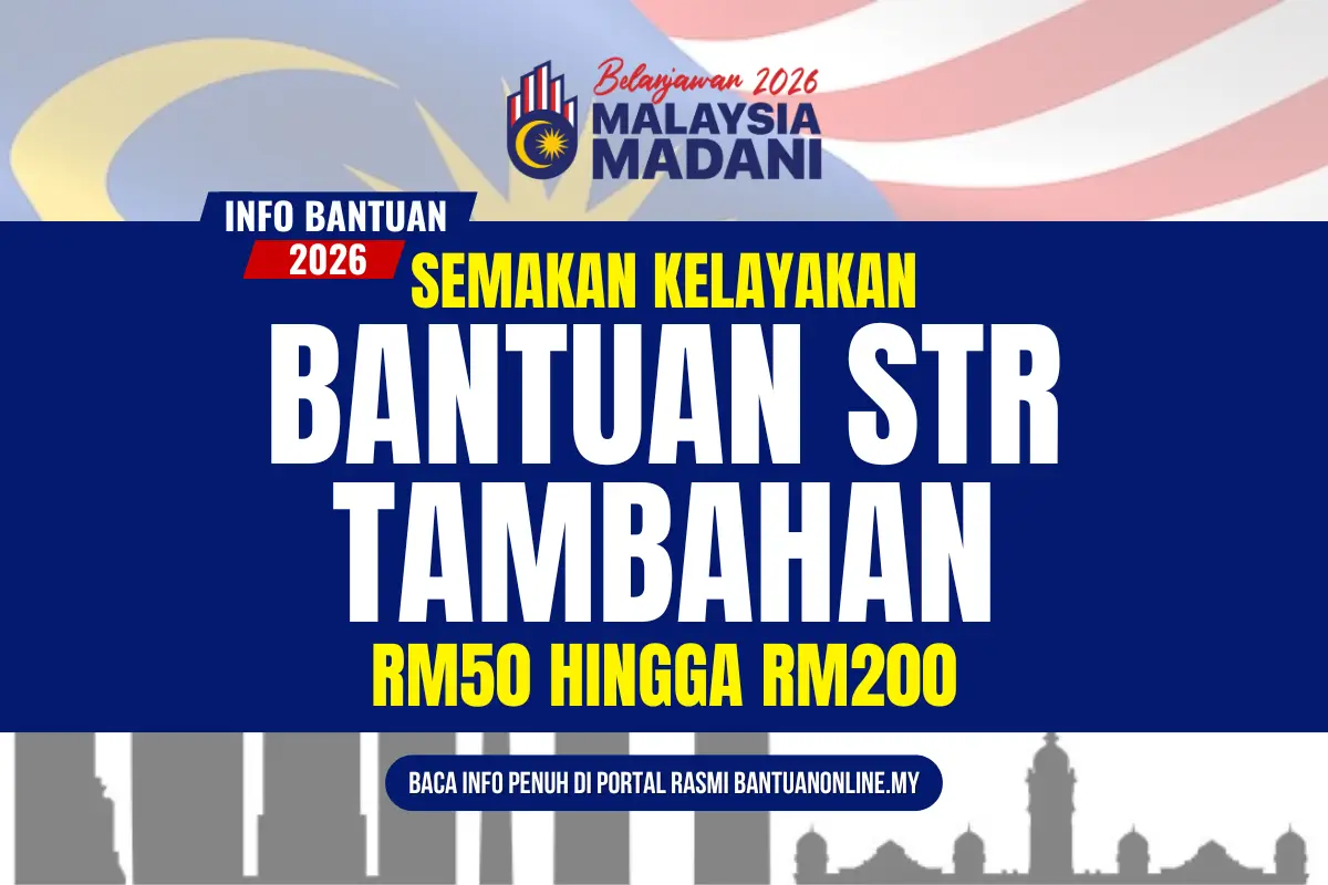 SEMAK DUIT BANTUAN TAMBAHAN STR 2026