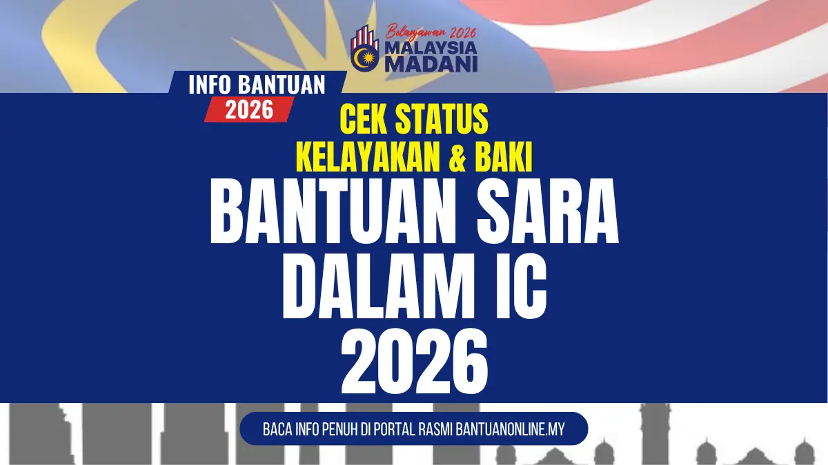 CEK DUIT BANTUAN DALAM IC 2026