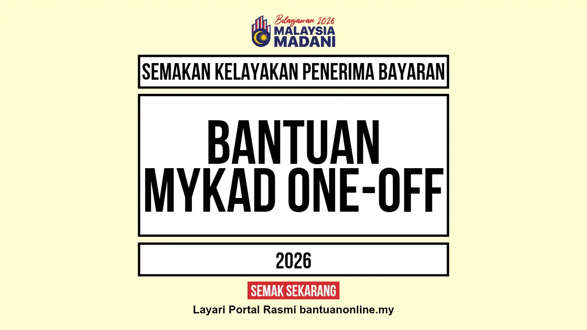 SEMAK BANTUAN MYKAD 2026