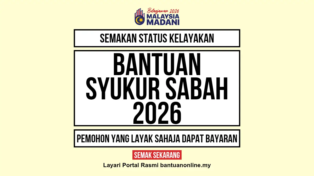 SEMAK BANTUAN SYUKUR SABAH