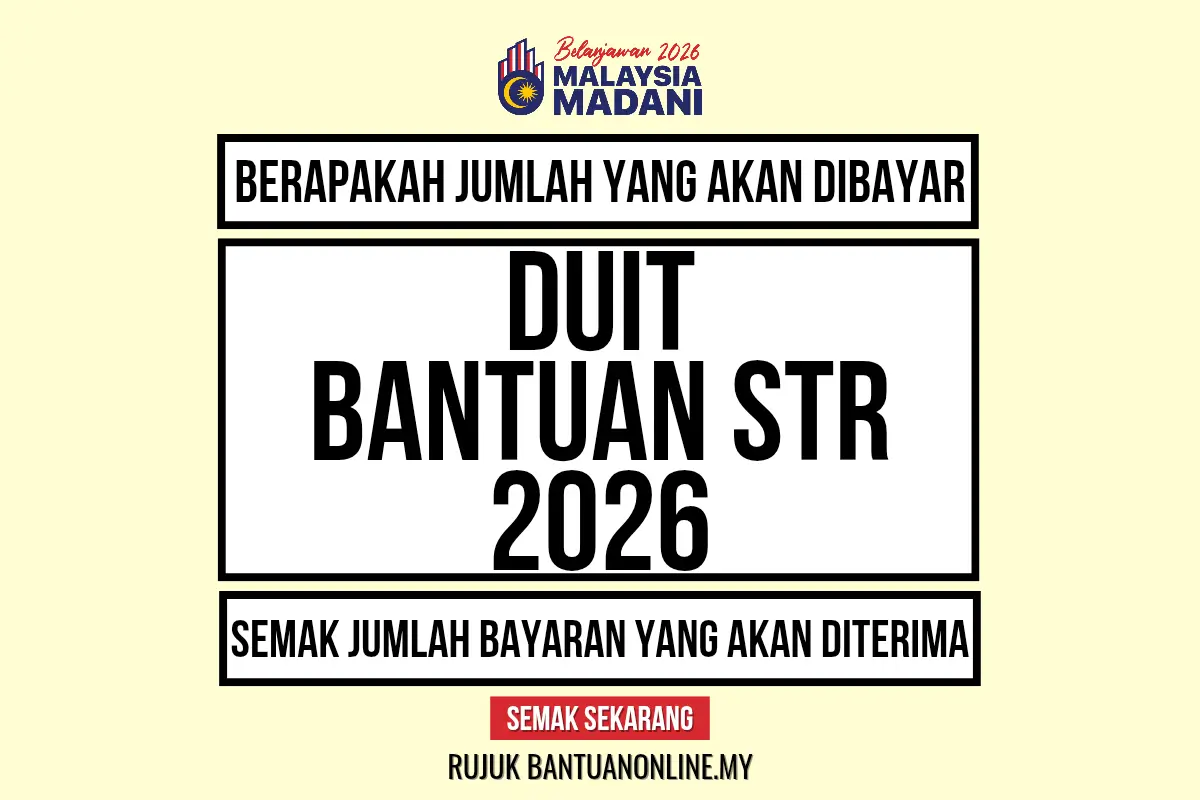 SEMAK DUIT BANTUAN STR 2026