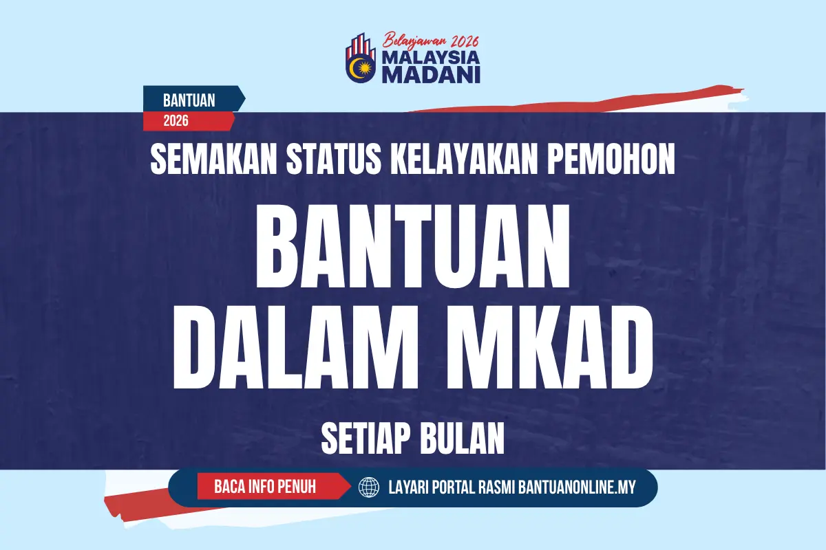 SEMAK KELAYAKAN BANTUAN DALAM MYKAD 2026