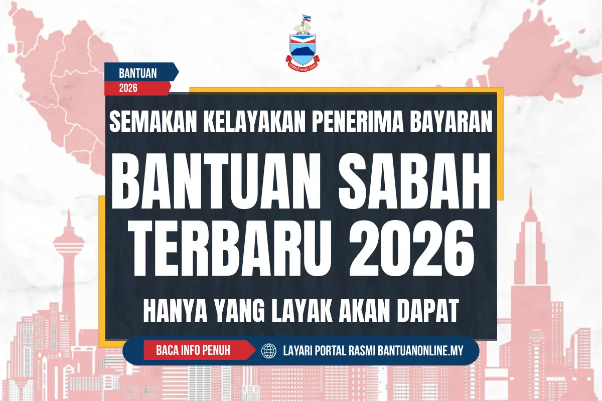 SEMAKAN BANTUAN SABAH 2026