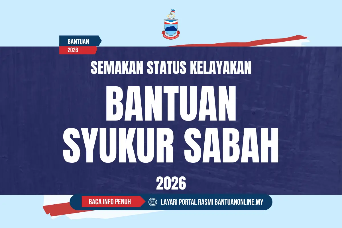 SEMAKAN BANTUAN SYUKUR SABAH 2026