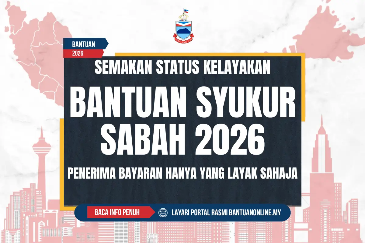 SEMAKAN BANTUAN SYUKUR SABAH 2026
