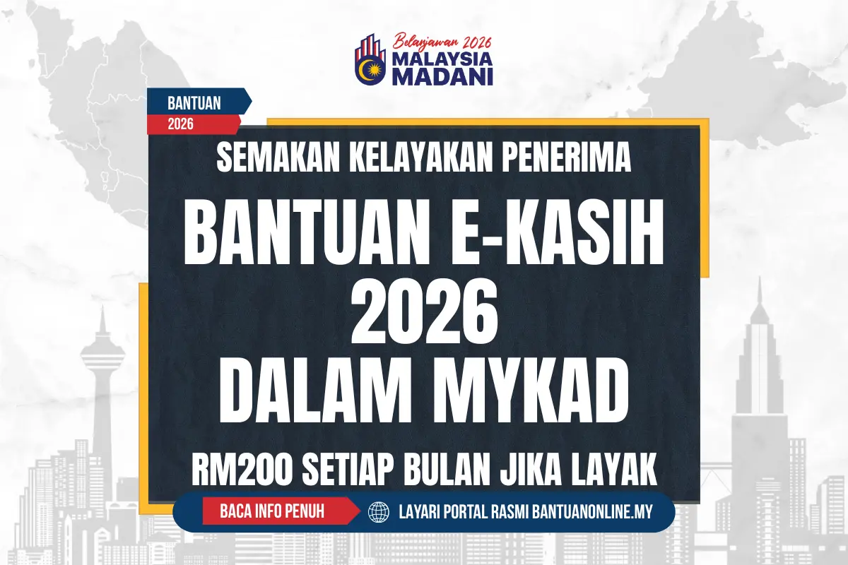 SEMAKAN EKASIH 2026 RM200 SETIAP BULAN