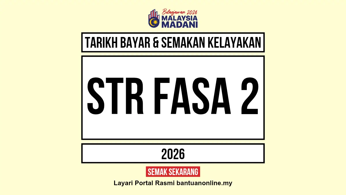 STR 2026 FASA 2 TARIKH BAYAR