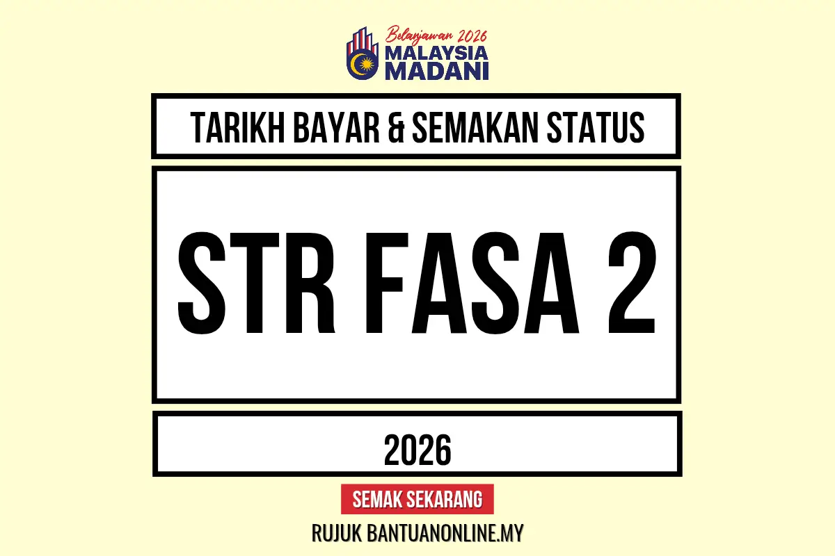 STR 2026 TARIKH BAYAR FASA 2