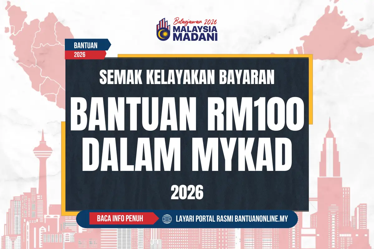 BANTUAN DALAM MYKAD 100