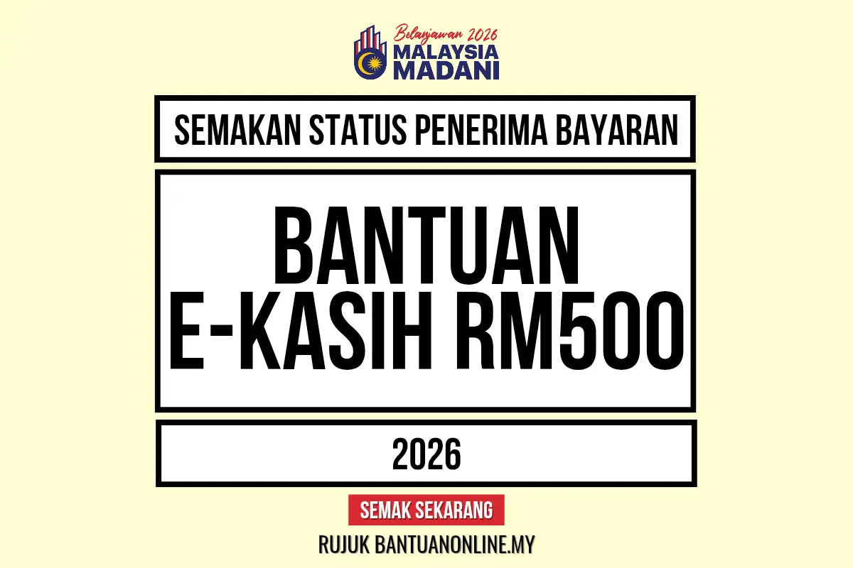 BANTUAN E KASIH RM500