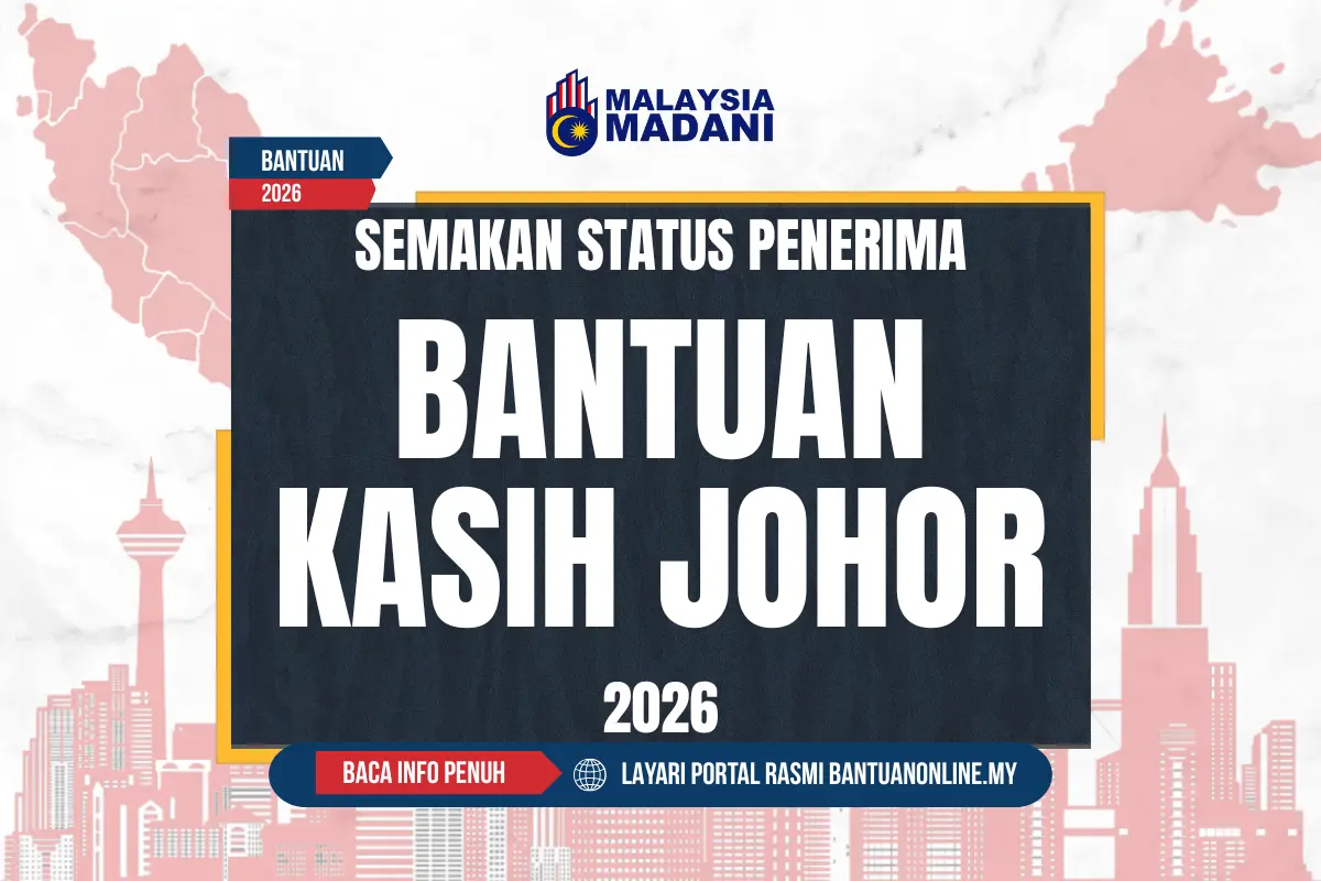 BANTUAN KASIH JOHOR SEMAKAN