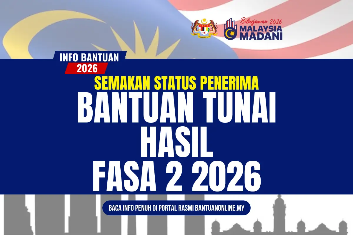BANTUAN TUNAI HASIL 2026 SEMAKAN