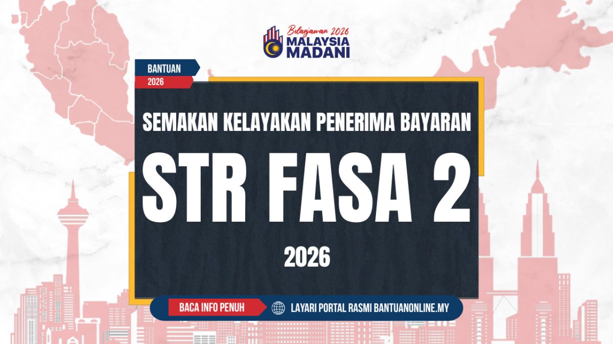 JADUAL BAYARAN DUIT STR FASA 2 2026 Archives | BANTUAN ONLINE