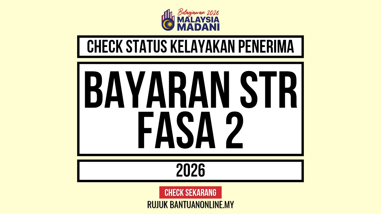 BAYARAN STR FASA 2 2026