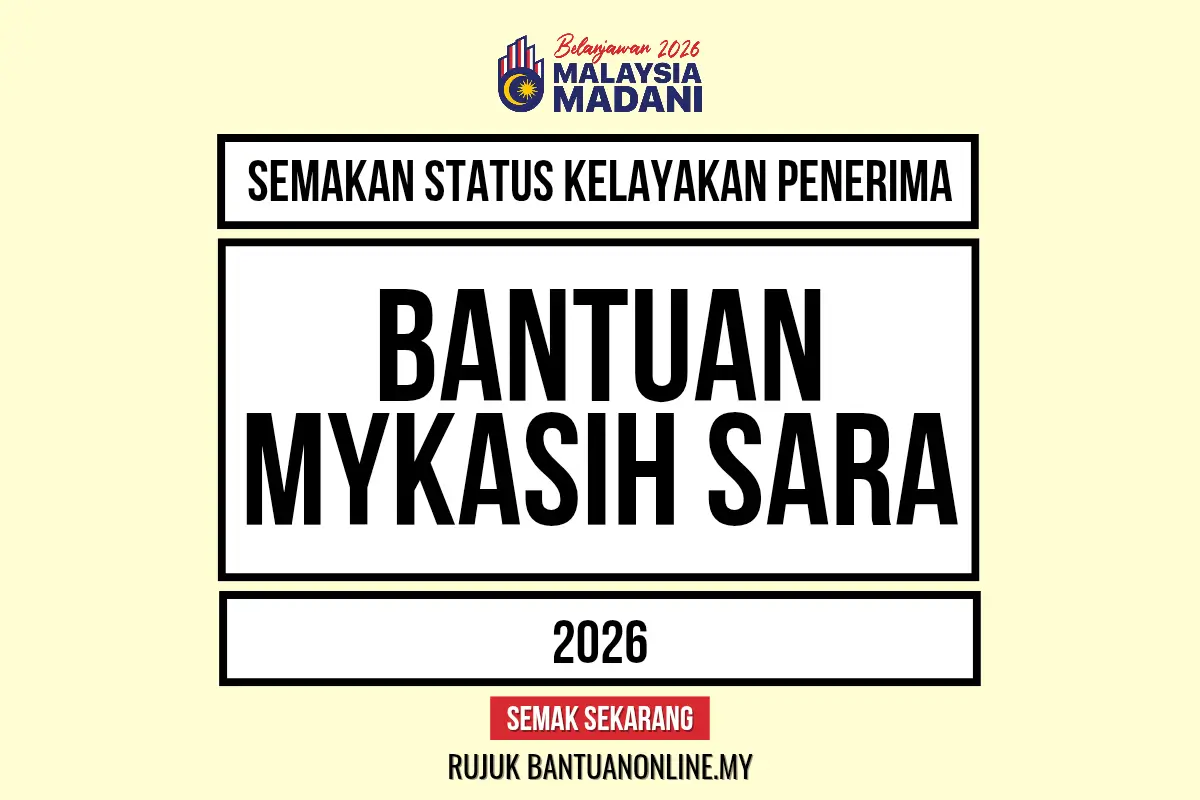 MYKASIH SARA 2026 SEMAKAN STATUS