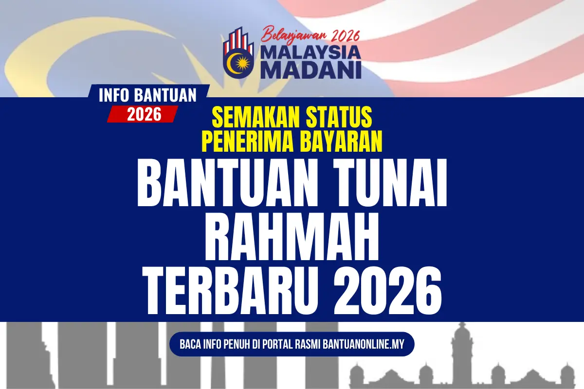 SEMAK BANTUAN TUNAI RAHMAH 2026