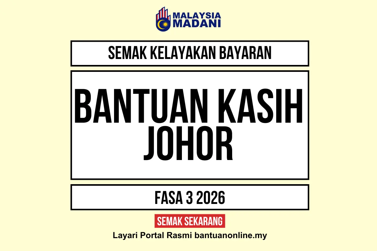 SEMAK BANTUAN KASIH JOHOR