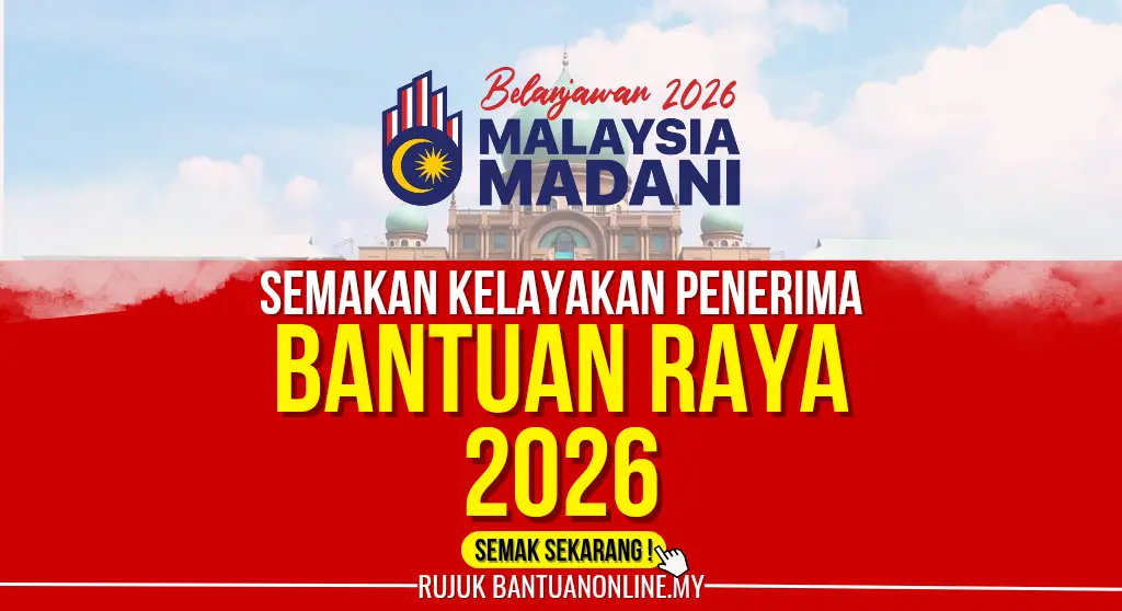 SEMAK BANTUAN RAYA