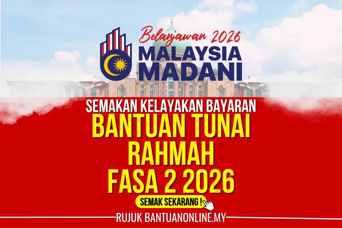 SEMAK BANTUAN TUNAI RAHMAH 2026