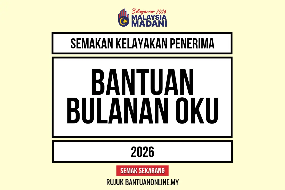 SEMAKAN BANTUAN BULANAN OKU