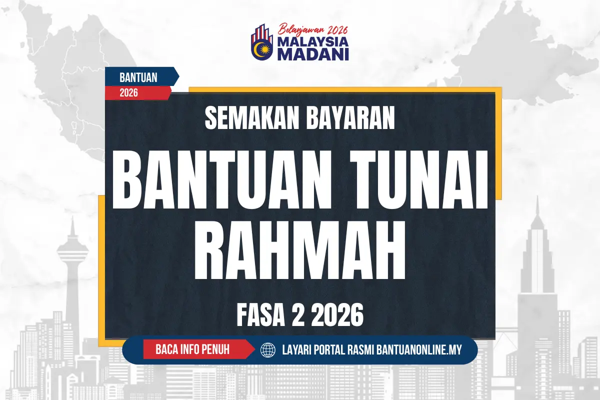 SEMAKAN BANTUAN TUNAI RAHMAH 2026