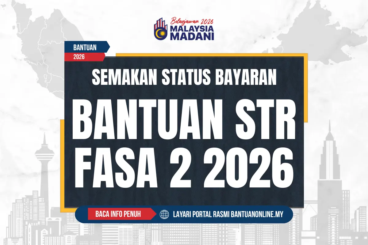 SEMAKAN BAYARAN STR FASA 2 2026