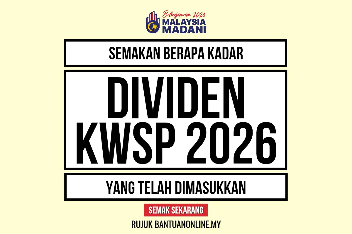 SEMAKAN DIVIDEN KWSP