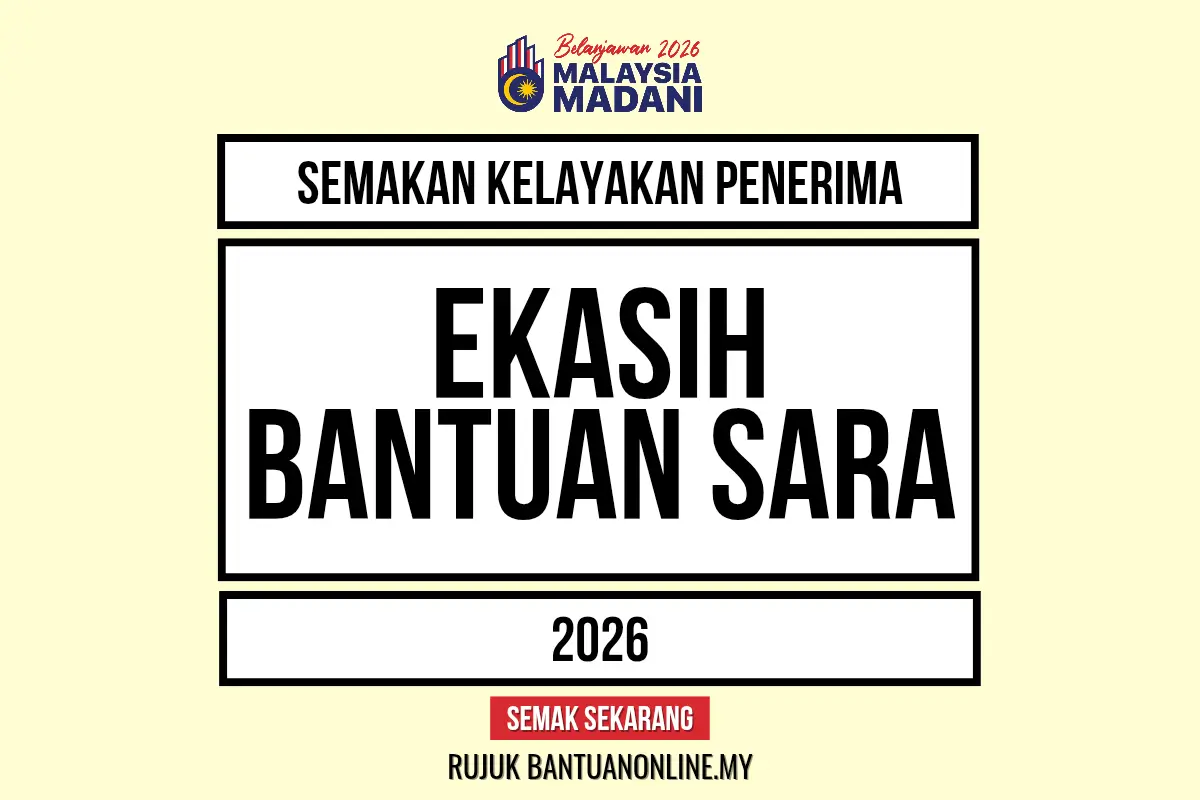 SEMAKAN EKASIH BANTUAN SARA