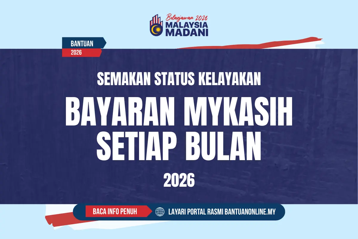 SEMAKAN MY KASIH 2026