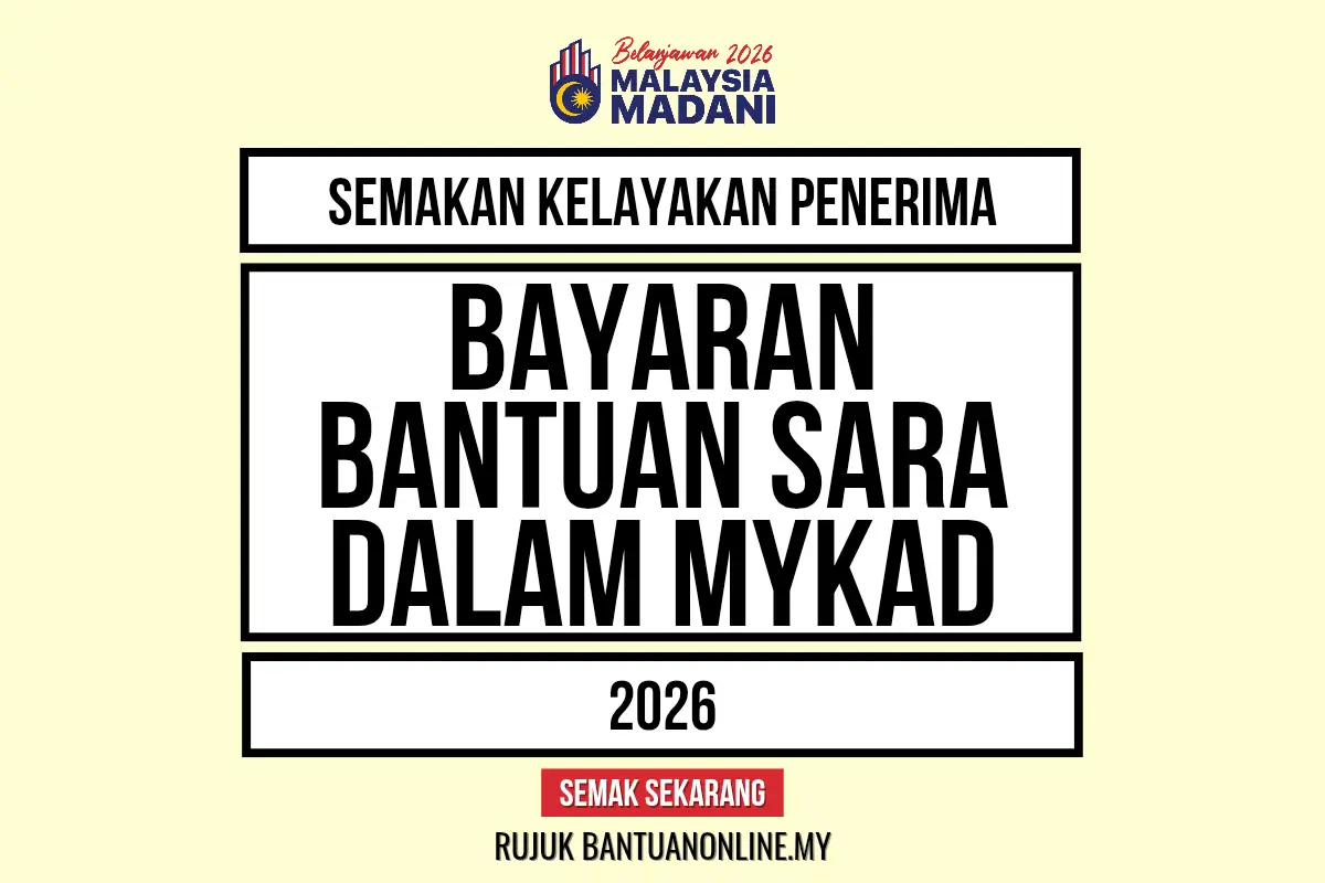 SEMAKAN MYKAD 2026