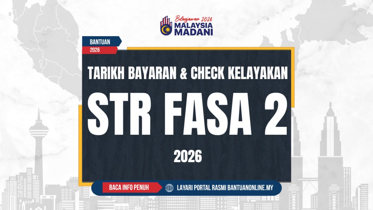 JADUAL BAYARAN STR FASA 2 MENGIKUT BANK Archives | BANTUAN ONLINE
