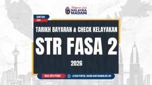 TARIKH BAYARAN STR FASA 2 MENGIKUT BANK Archives | BANTUAN ONLINE