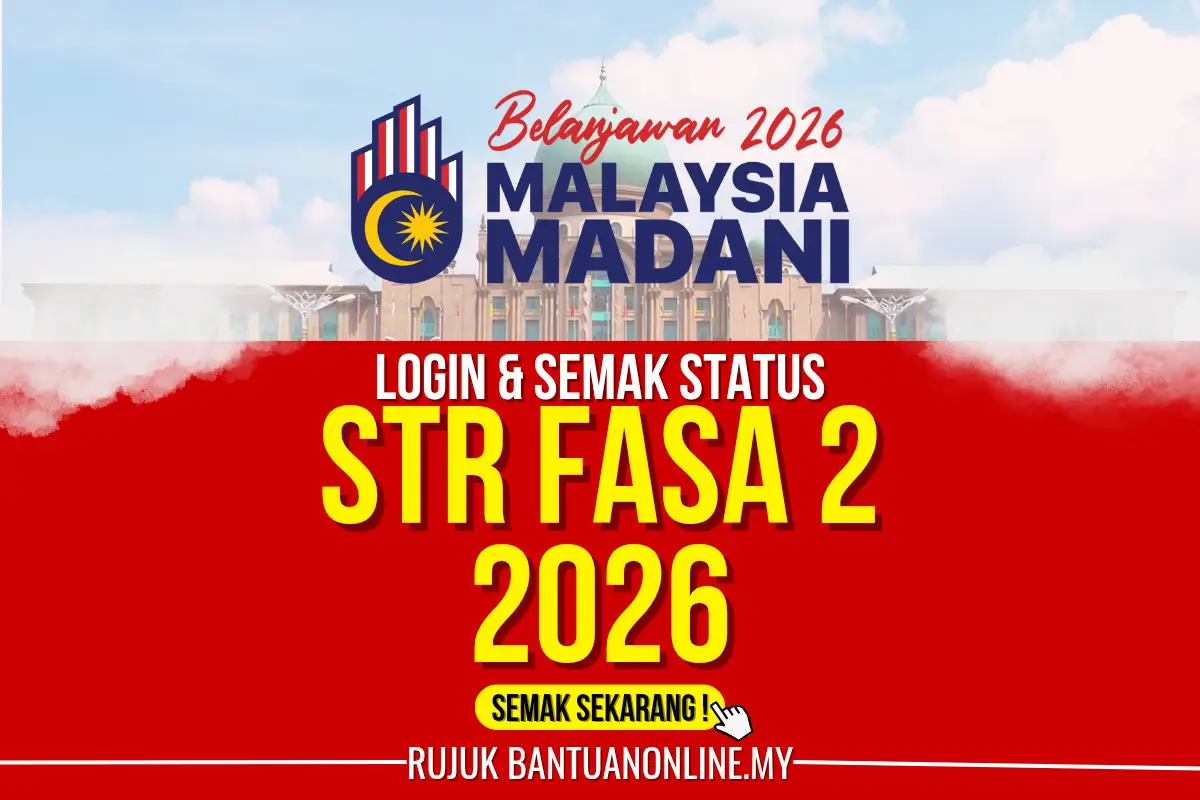 STR LOGIN SEMAKAN FASA 2