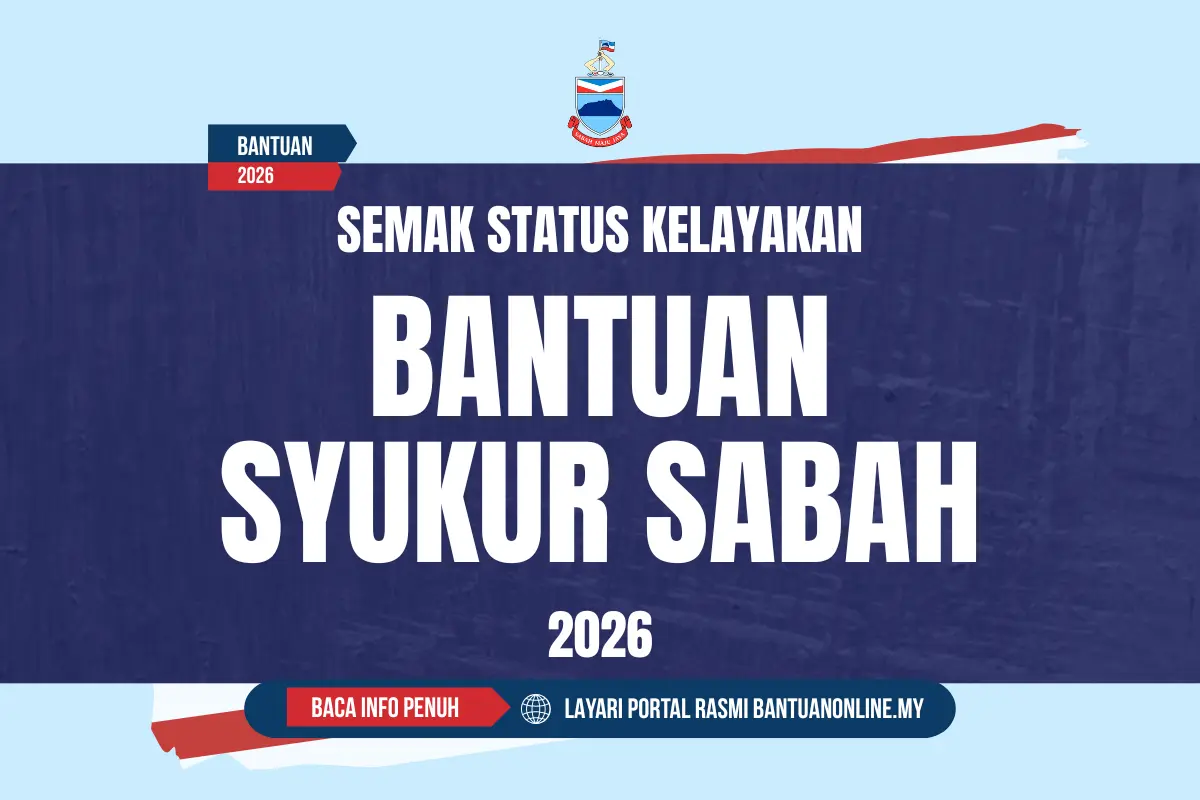 PANDUAN SEMAKAN STATUS SYUKUR SABAH 2026 ONLINE