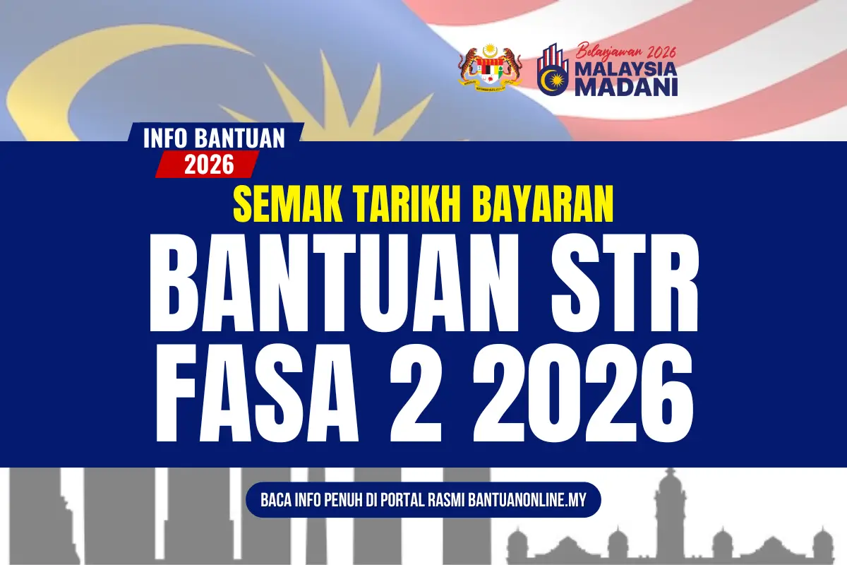 TARIKH BAYARAN STR FASA 2 2026