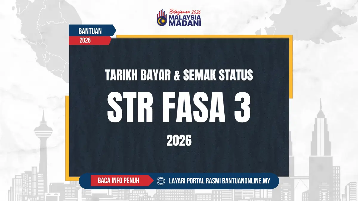 TARIKH WANG BANTUAN TUNAI STR 2026 DIBAYAR