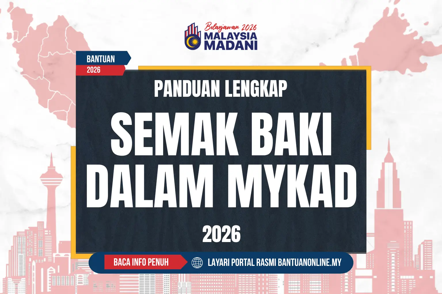 BAKI BANTUAN DALAM MYKAD