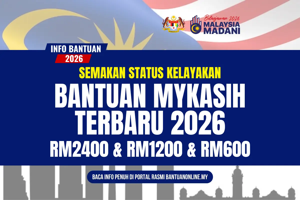 BANTUAN MYKASIH 2026 LAYAK ATAU TIDAK