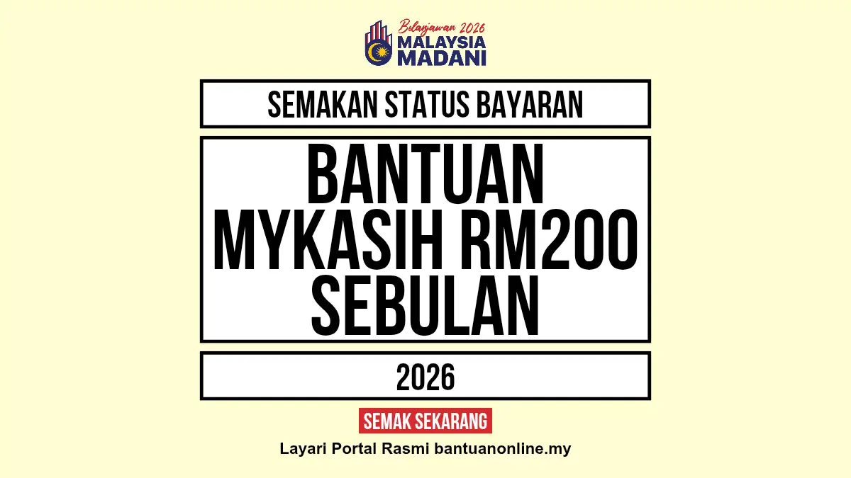 BANTUAN MYKASIH 2026 RM200