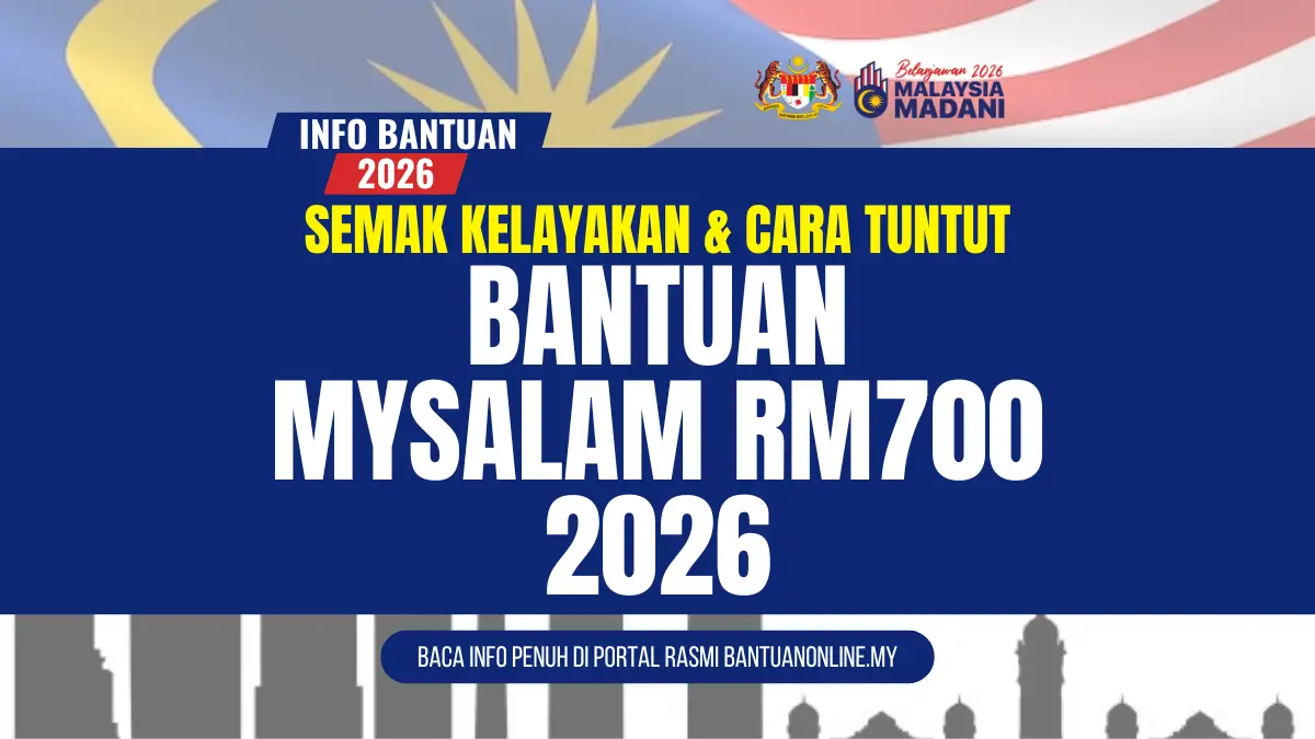 BANTUAN MYSALAM RM700