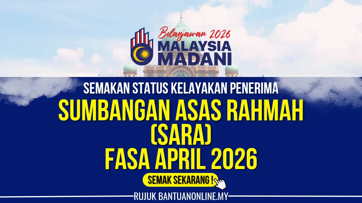 BAYARAN SUMBANGAN ASAS RAHMAH FASA APRIL 2026