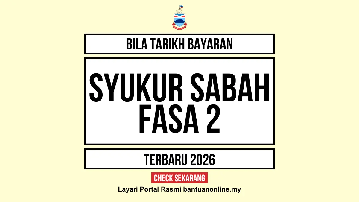BILA MASUK SYUKUR SABAH FASA 2 2026