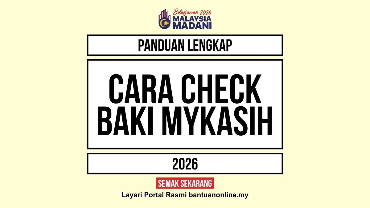 CHECK BAKI MYKASIH ONLINE 2026