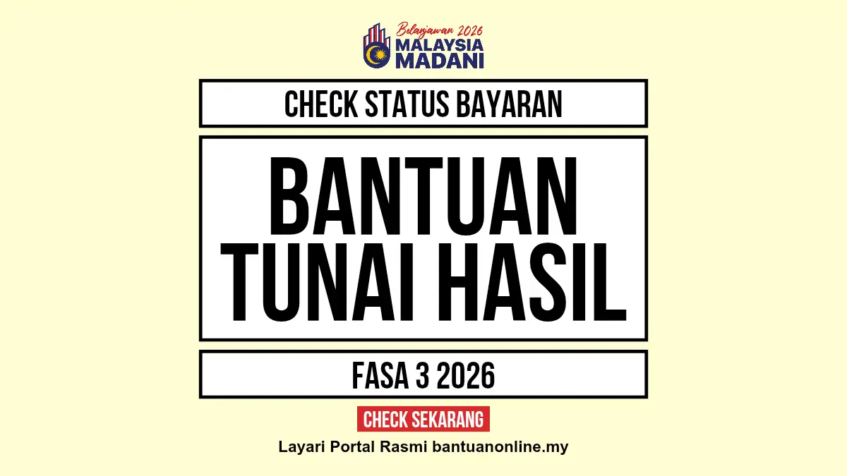CHECK BANTUAN TUNAI HASIL