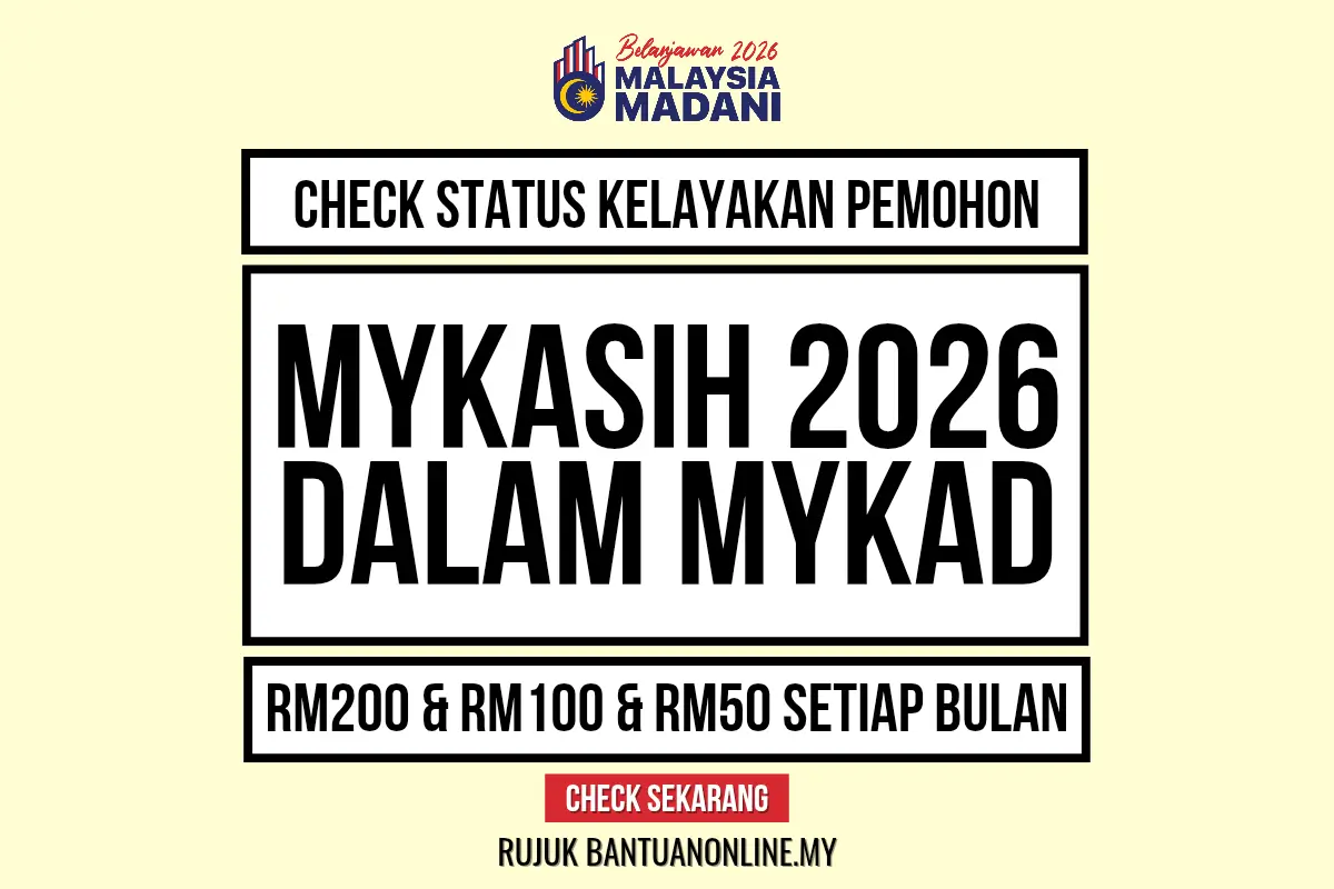 MYKASIH 2026 CHECK STATUS PENERIMA